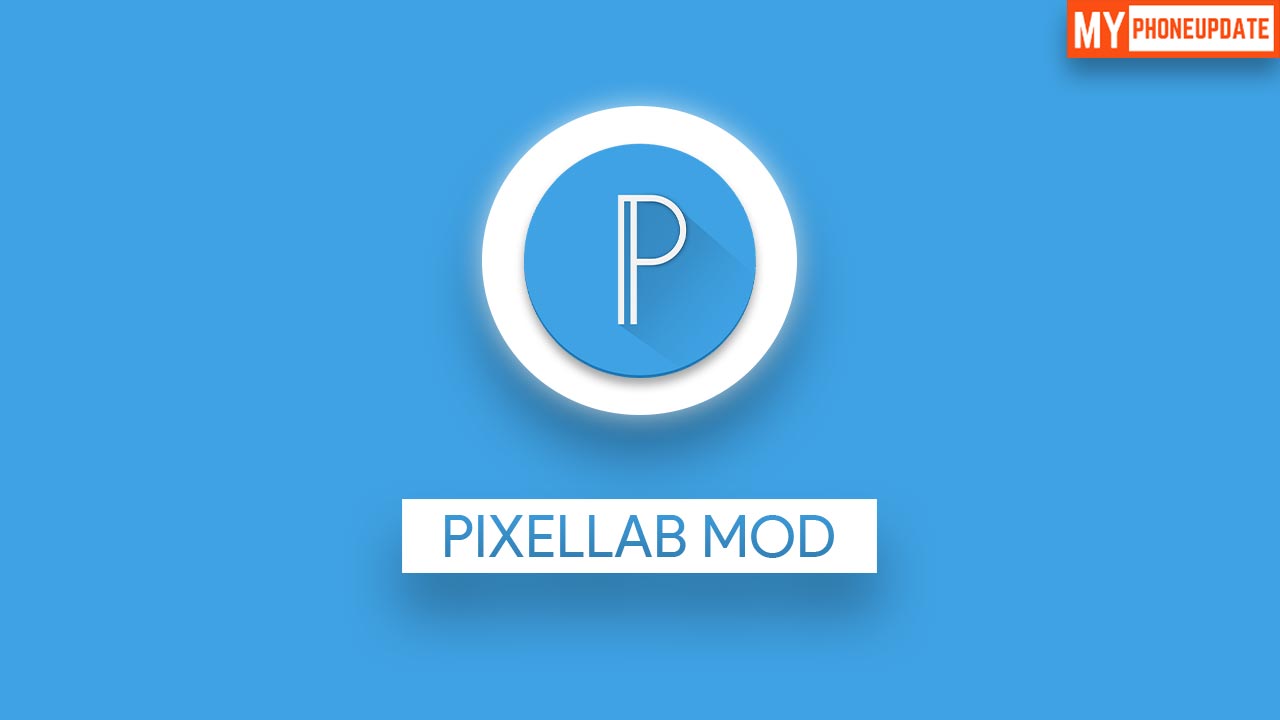 PixelLab MOD APK v1.9.8 Download 2020 [Premium Unlocked] | MyPhoneUpdate