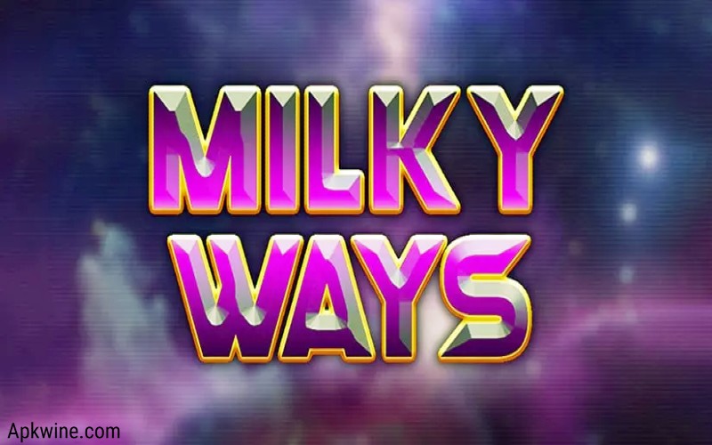 Milky Way Apk Latest Version Download For Android - APKWine