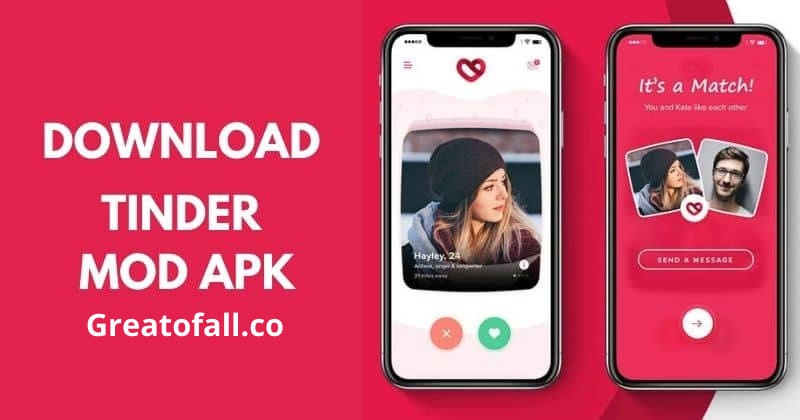Tinder APK Download For Android/Iphone/window 10/9/8/7 - greatofall.co