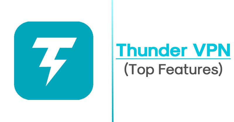 Thunder VPN Pro APK Latest Version Free Download in 2020