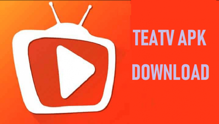 TeaTV APK v9.9.7r Download (2019) - Latest App for Android & Firestick