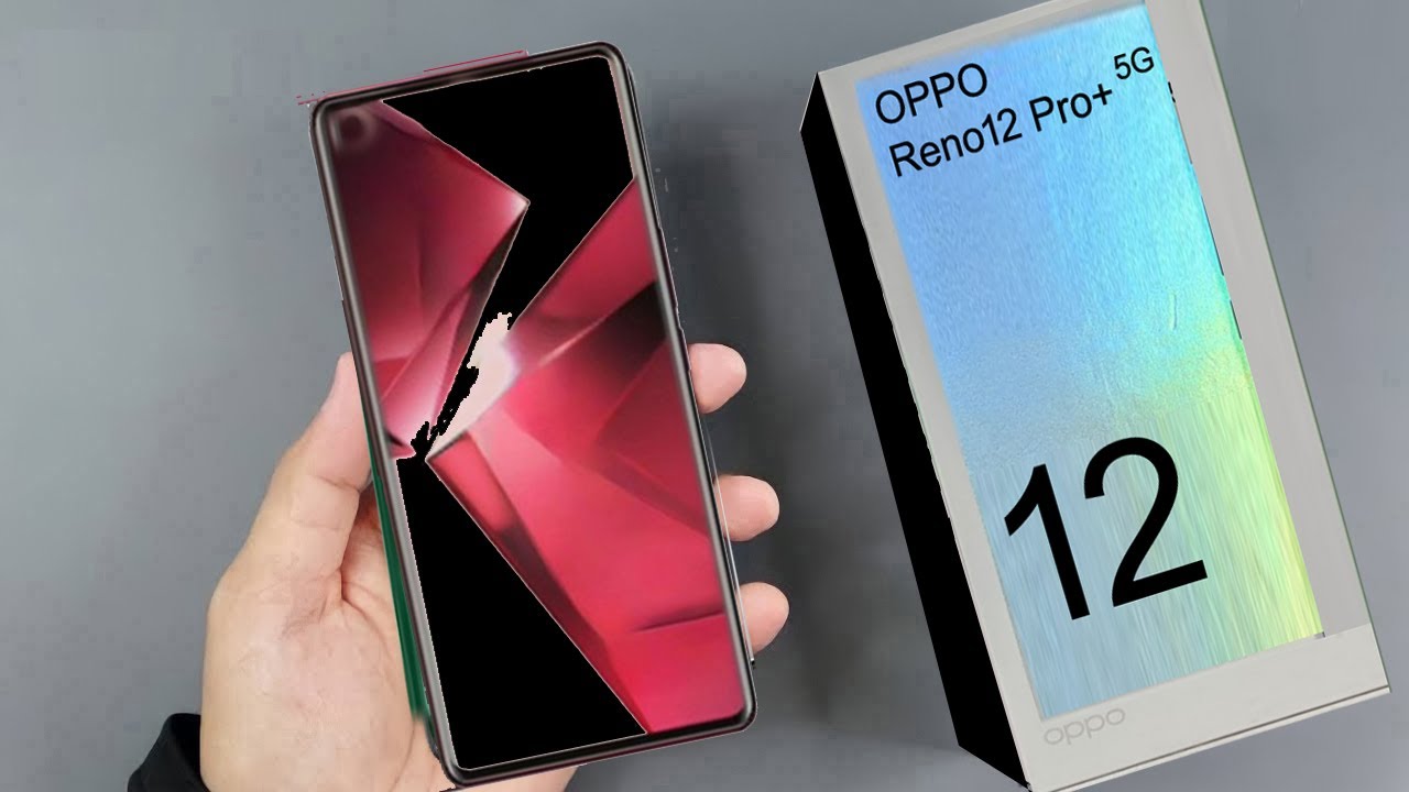 OPPO Reno 12 Pro Plus Unboxing | OPPO Reno 12 Pro 5G Review - YouTube